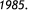 1985.