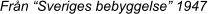 Frn Sveriges bebyggelse 1947